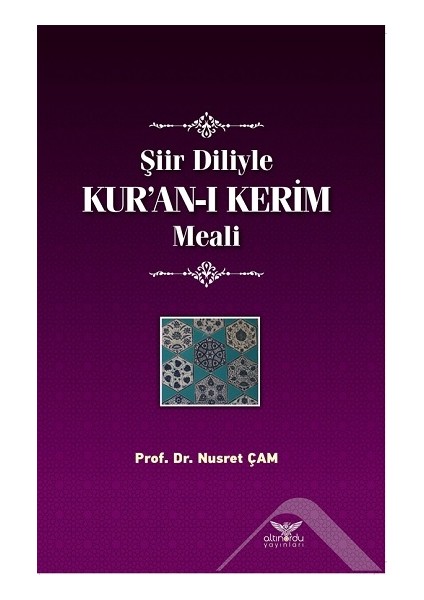 Şiir Diliyle Kur'an-I Kerim Meali