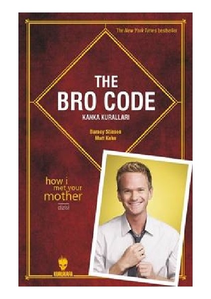 The Bro Code: Kanka Kuralları