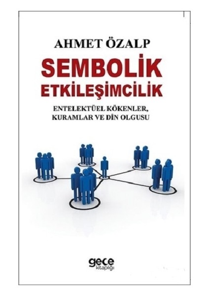 Sembolik Etkileşimcilik