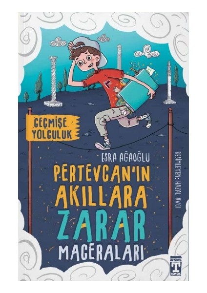 Pertevcan’ın Akıllara Zarar Maceraları – Geçmişe Yolculuk