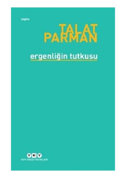 Ergenliğin Tutkusu