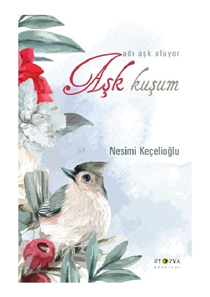 Aşk Kuşum