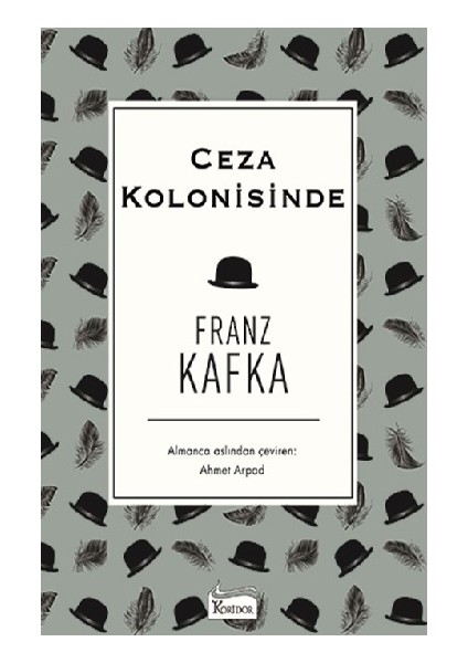 Ceza Kolonisinde (Bez Ciltli)