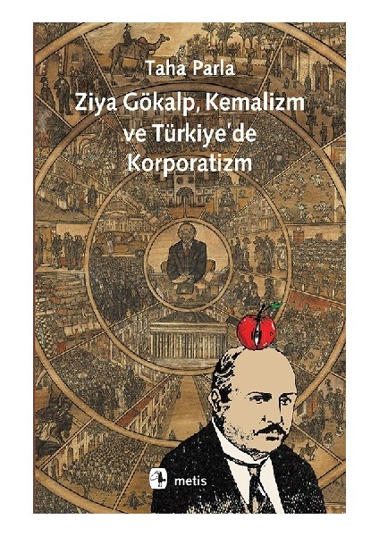 Ziya Gökalp, Kemalizm ve Türkiye'de Korporatizm