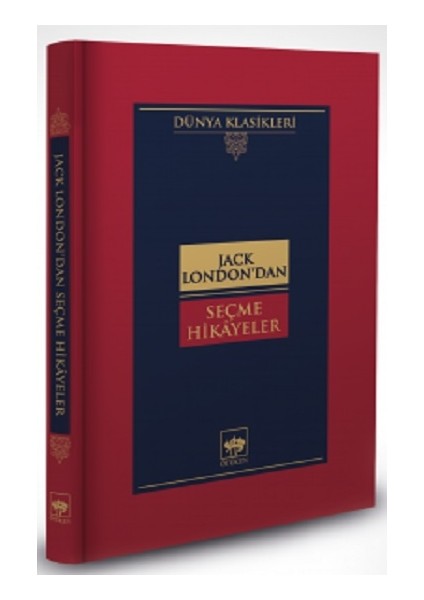 Jack London'dan Seçme Hikayeler(Ciltli)