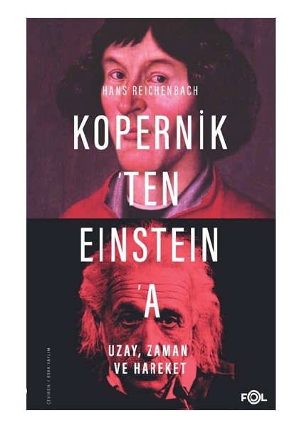 Kopernik’ten Eınsteın’a Uzay, Zaman ve Hareket