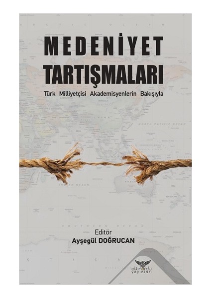 Medeniyet Tartışmaları