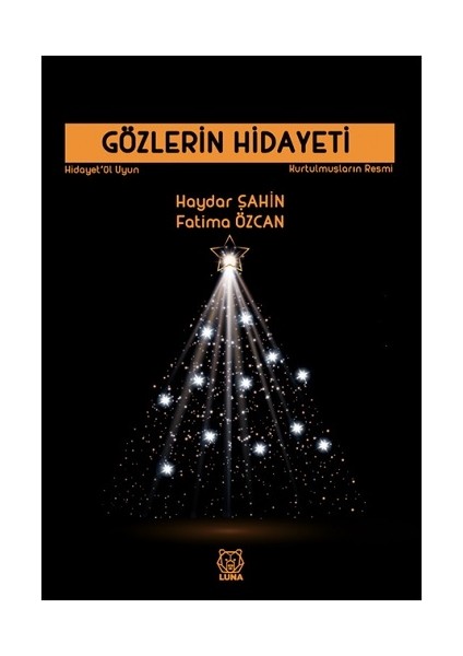 Gözlerin Hidayeti - Kurtulmuşların Resmi