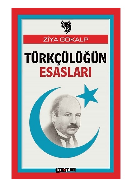 Türkçülüğün Esasları