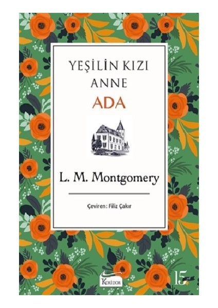 Yeşilin Kızı Anne - Ada (Bezciltli)