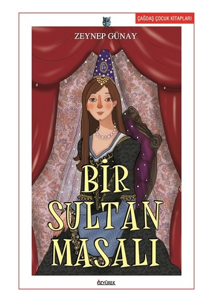 Bir Sultan Masalı