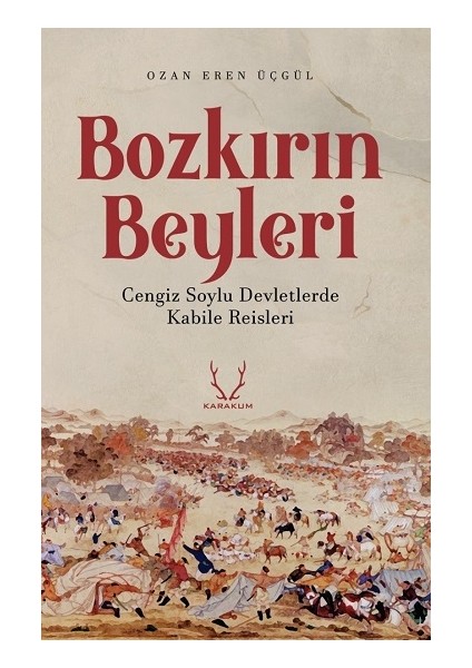Bozkırın Beyleri