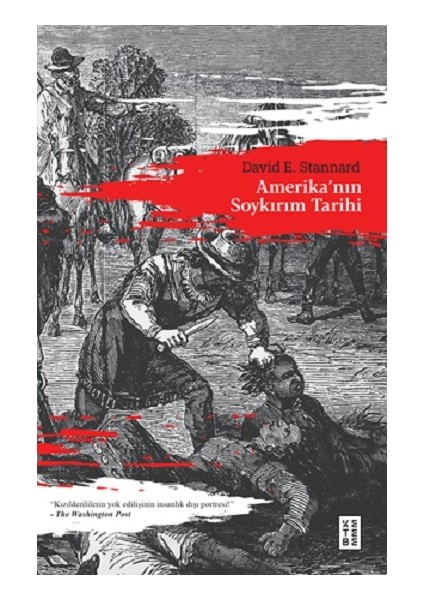 Amerika’nın Soykırım Tarihi