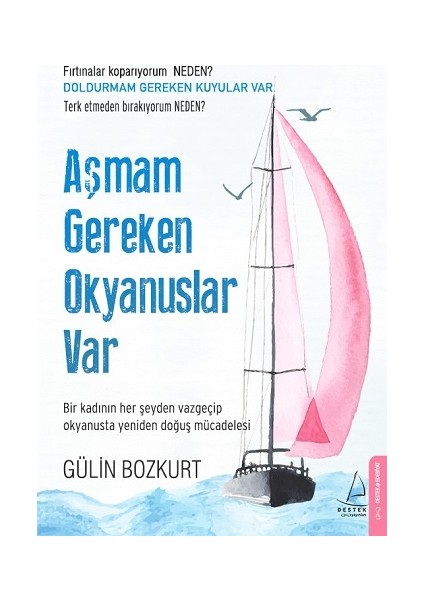 Aşmam Gereken Okyanuslar Var