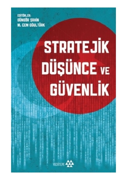 Stratejik Düşünce ve Güvenlik