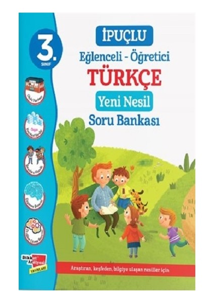 3. Sınıf Ipuçlu Eğlenceli - Öğetici Türkçe Yeni Nesil Soru Bankası