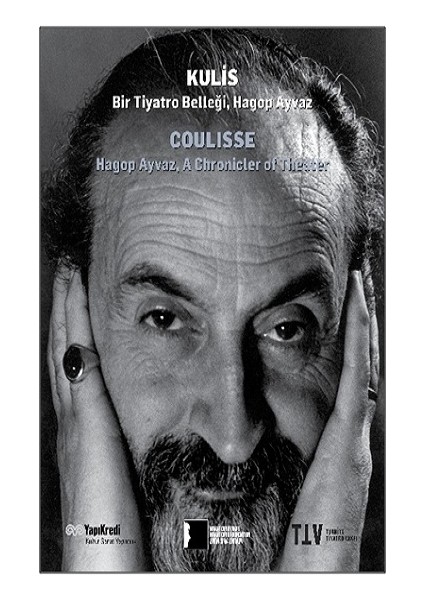 Kulis: Bir Tiyatro Belleği