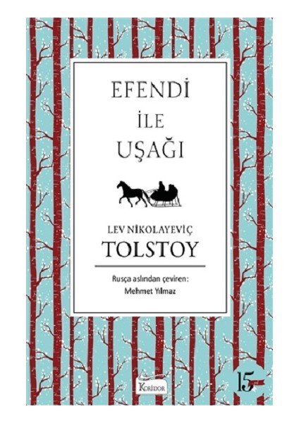 Efendi ile Uşağı (Bez Ciltli )