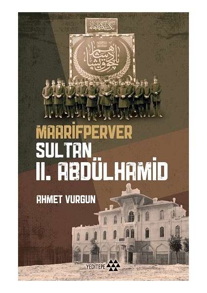 Maarifperver Sultan Iı.abdülhamid