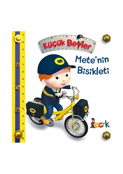 Mete’nin Bisikleti - Küçük Beyler (Ciltli)