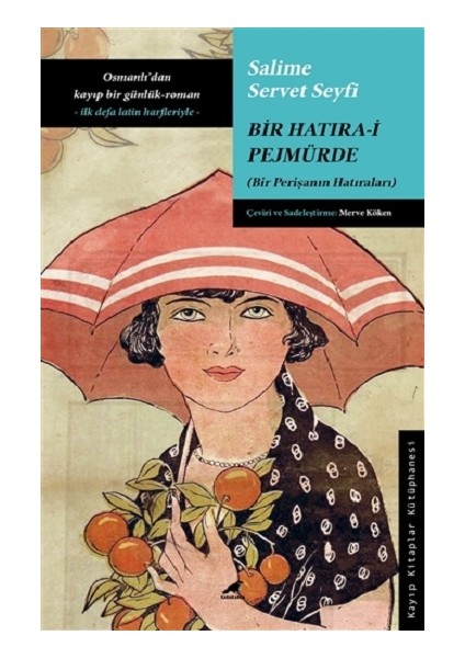 Bir Hatıra-I Pejmürde