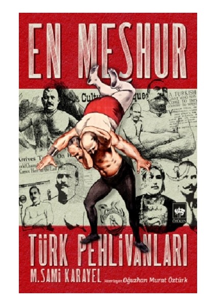 En Meşhur Türk Pehlivanları
