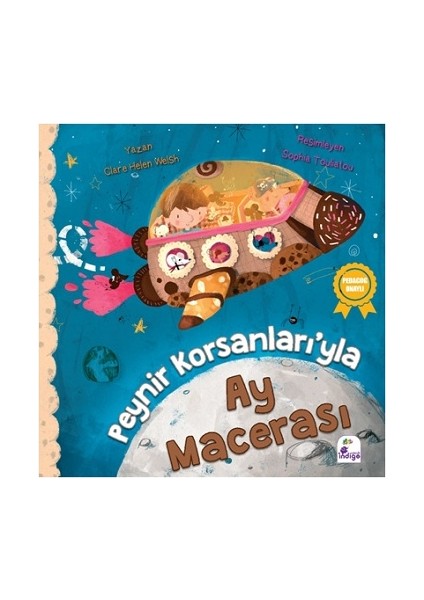 Peynir Korsanları’yla Ay Macerası