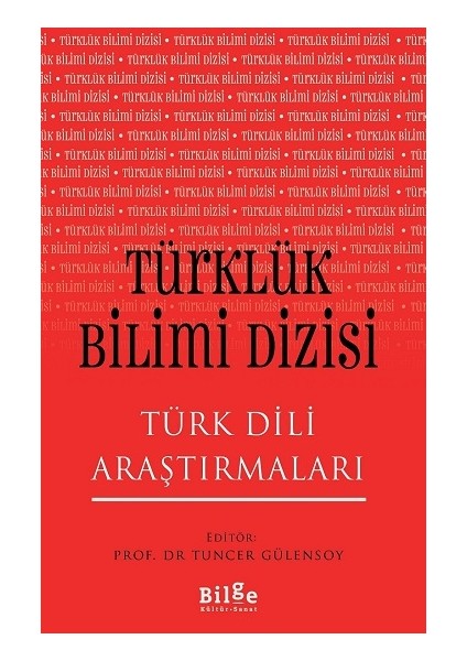 Türklük Bilimi Dizisi - Türk Dili Araştırmaları