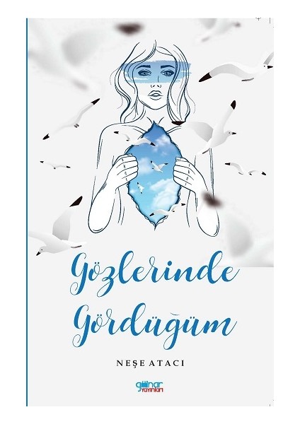 Gözlerinde Gördüğüm