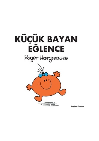 Küçük Bayan Eğlence