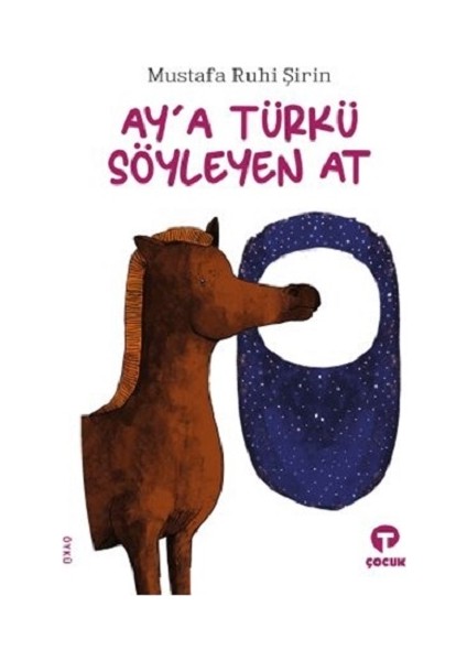 Ay'a Türkü Söyleyen At