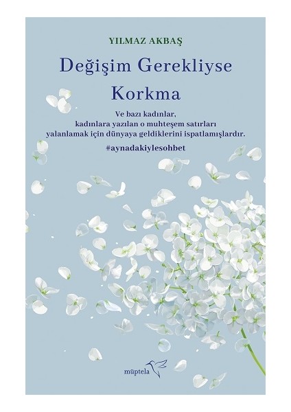 Değişim Gerekliyse Korkma