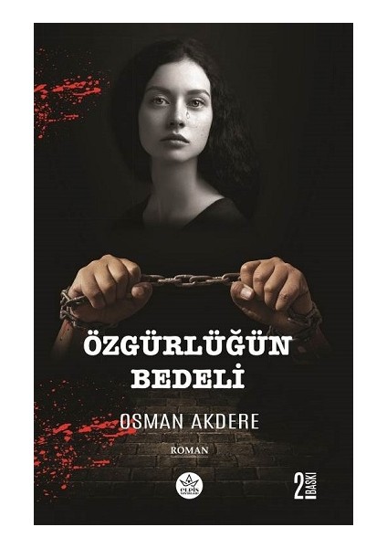 Özgürlüğün Bedeli