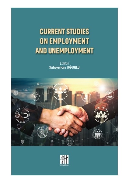 Current Studies On Employment And Unemployment