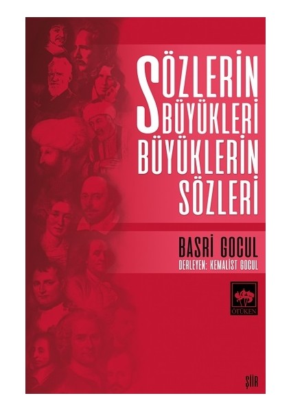 Sözlerin Büyükleri Büyüklerin Sözleri