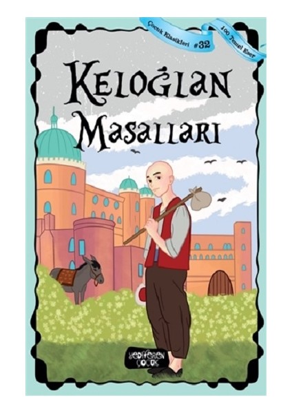 Keloğlan Masalları - Çocuk Klasikleri 32