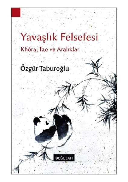 Yavaşlık Felsefesi