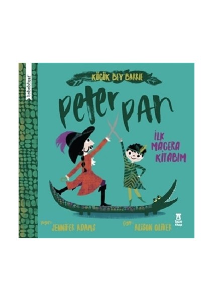 Bebebiyat - Peter Pan (Ciltli )