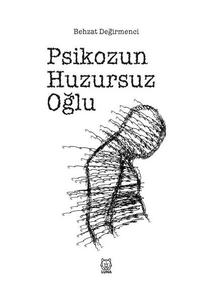Psikozun Huzursuz Oğlu