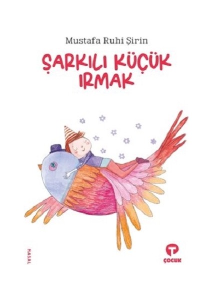Şarkılı Küçük Irmak