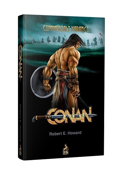 Conan: Cimmeriali Yabancı (1. Kitap)