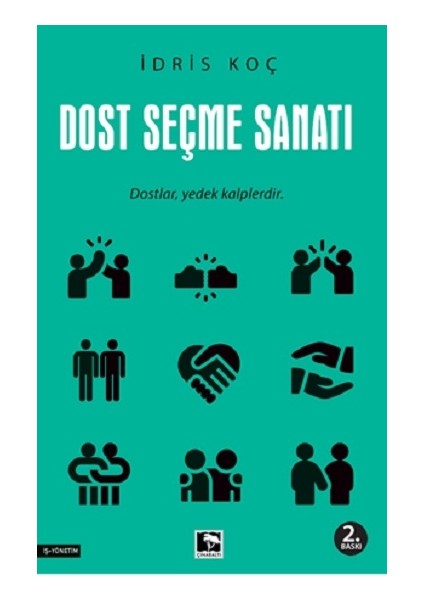 Dost Seçme Sanatı