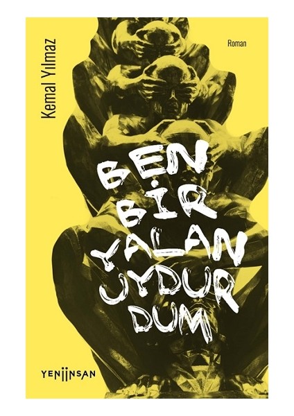 Ben Bir Yalan Uydurdum