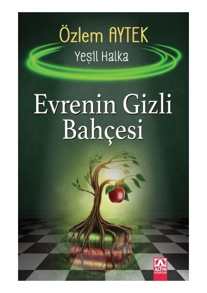 Evrenin Gizli Bahçesi - Yeşil Halka