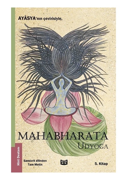 Mahabharata - Udyoga (5. Kitap)