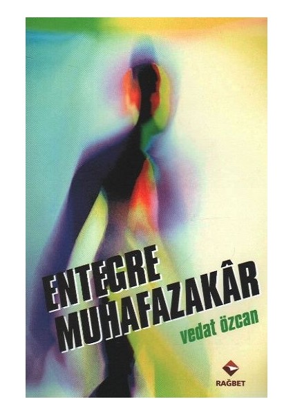 Entegre Muhafazakar