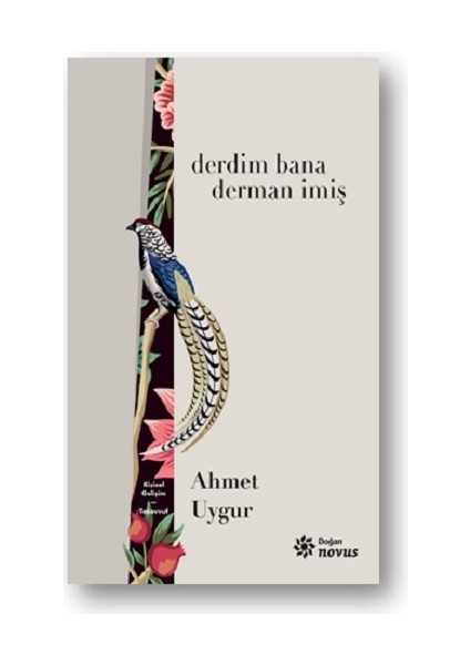 Derdim Bana Derman Imiş