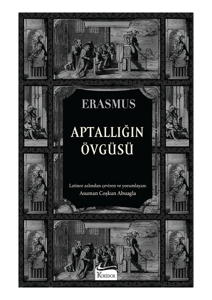 Aptallığın Övgüsü (Bez Ciltli)