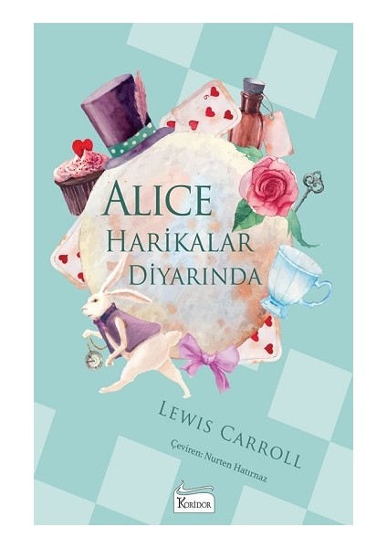 Alice Harikalar Diyarında (Bez Ciltli)