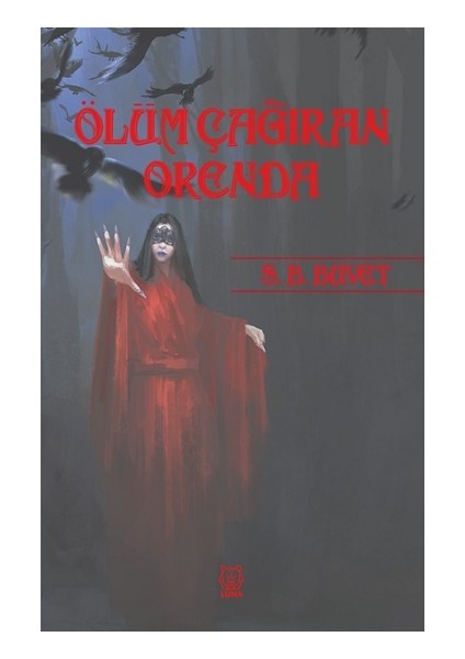 Ölüm Çağıran - Orenda